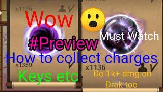 How to collect charges, keys, do dmg in drakaina, how to get silver etc Ultimate preview