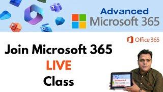 Learn Microsoft 365 ! Beginners to Expert !