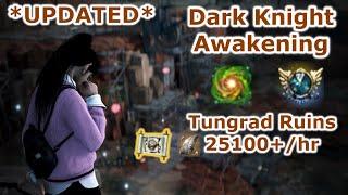 BDO | Updated Tungrad Ruins | Dark Knight Awakening | 25100/hr (Lv2 + 6 Events)