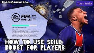 How to use skill boost in fifa mobile