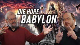 DIE GROSSE HURE BABYLON - DAS SCHRECKLICHE GERICHT ÜBER DIE CHRISTUSLOSE CHRISTENHEIT