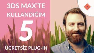 3Ds Max'te Sürekli Kullandığım 5 Ücretsiz Plug-in ve Script