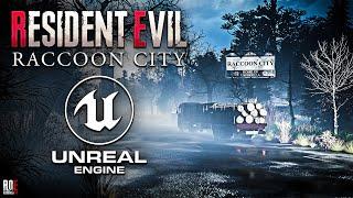 RESIDENT EVIL: RACCOON CITY OPEN WORLD || UNREAL ENGINE 5 | RPD, CLOCK TOWER, STREETS