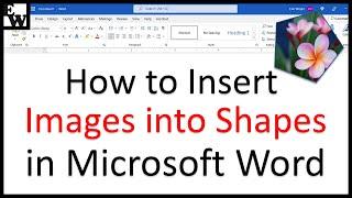 How to Insert Images into Shapes in Microsoft Word (PC & Mac)