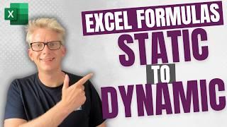 Static to dynamic: Excel formulas for reducing manual work