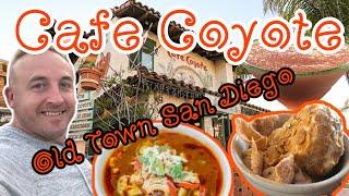 Cafe Coyote San Diego | Old Town San Diego State Historic Park | San Diego California