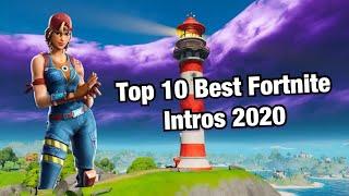 Top 10 Fortnite Intros 2020