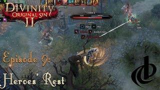 Courtier Gaming - Divinity: Original Sin 2 Episode 9 - Heroes' Rest