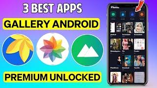 3 Best Gallery App For Android | Gallery Photo and Videos