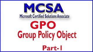 GPO (Group Policy Object) explained in Hindi Part-1