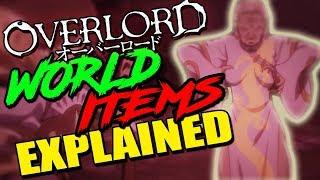 OVERLORD's OP World Class Items Explained | How Over Powered Were World Class Items