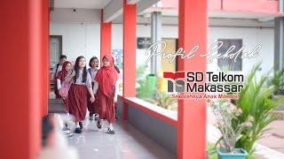 Profil Sekolah SD Telkom Makassar 2023 | School Profil SD Telkom Makassar 2023