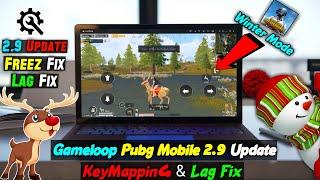 Download PUBG Mobile 2.9 Update Gameloop ALL Lag Fix | KeyMapping Fix | Gameloop Best Settings 