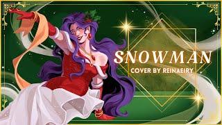 Snowman || Cover by Reinaeiry