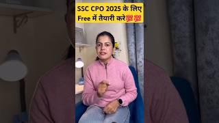 SSC CPO 2025 Complete Preparation free from Youtube | SSC CPO 2025 Preparation Strategy #viralshorts