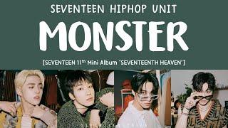 [LYRICS/가사] SEVENTEEN (세븐틴) - MONSTER [11th Mini Album 'SEVENTEENTH HEAVEN']