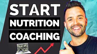 How To Become A Nutrition Coach | Everything You Need To Know