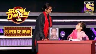 Akshit के Emotionally Stirring Performance से हुए Judges Impress | Super Dancer | Super Se Upar