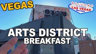 Arts District Breakfast! Las Vegas