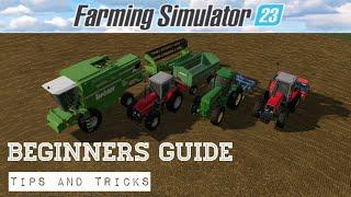 Beginners guide to Farming Simulator 23