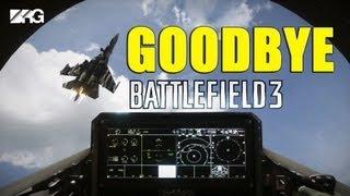 GOODBYE BATTLEFIELD 3 by BattleRushGaming (Battlefield 3 Cinematics)