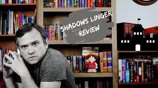 Shadows Linger Review || Black Company #2