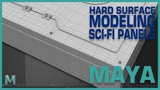 Hard Surface Modeling Sci-Fi Panels in Maya 2018