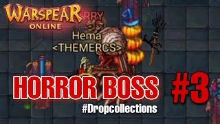 Warspear Online - Horror Boss Drop #3