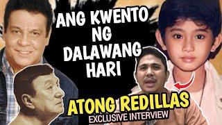 MASWERTE AKO NAKASAMA KO ANG DALAWANG HARI | ATONG REDILLAS True Story | RHY TV INTERVIEW VLOGS