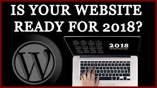 How To Prepare Your WordPress Website for 2018 - Speed Security SEO Social Media & Email Marketing