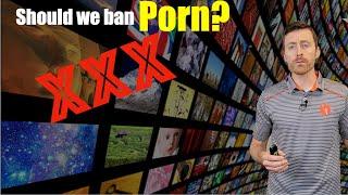 Should Porn Be Banned? - Why Online Porn is Worse than Other Forms #ConsiderBeforeConsuming #FTND