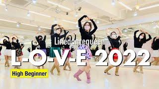 L-O-V-E 2022 Line Dance / High Beginner / L O V E (Glee Cast Version) / Linedancequeen