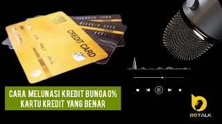 CARA MELUNASI CICILAN KREDIT BUNGA 0% YANG BENAR