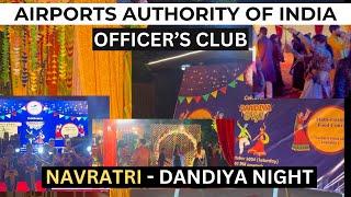 AAI Officer's Club - Navratri Celebration - Dandiya Night 2024 | Vlog #2 | Ayush Gautam | AAI