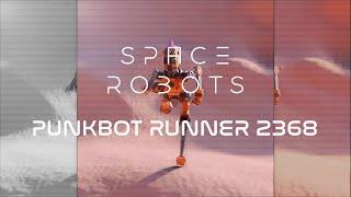 Space Robots - PunkBot Runner 2368