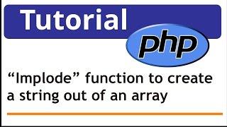 PHP: using implode function to create a string out of an array