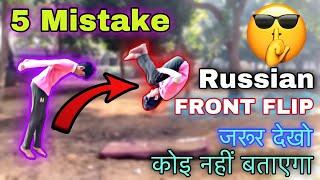 Russian front flip 5 Mistake | Russian front flip tutorial | Russian front flip kaise sikhe