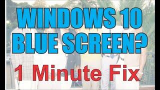 One Minute Fix: Fix Windows 10 Blue Screen when connecting to Wi Fi