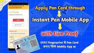 Apply Pan card through Instant Pan Mobile App with Live Proof