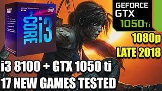 i3 8100 paired with a GTX 1050 ti in Late 2018 - 17 New Games Tested at 1080p - Benchmark PC