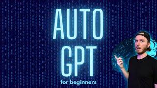 How to start using AutoGPT (Beginner's Tutorial)