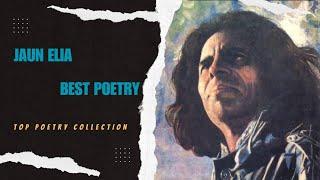 Jaun Elia | Best Collection | Jaun Elia Ashar | Jaun Elia Poetry #shayari #urdupoetry #jaunelia