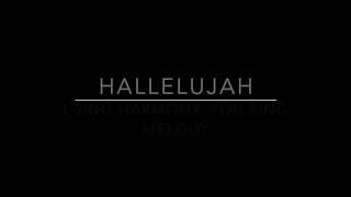 Harmonize to "Hallelujah" With Me! - I Sing Harmony, You Sing Melody - Learn to Harmonize!