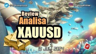 REVIEW Analisa Teknikal XAUUSD tgl 19 Juli 2024