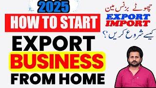 How to start an import export business from home || How to Learn Import & Export Business?