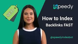 How to index backlinks fast in google. SpeedyIndex: Backlink Indexing Tutorial. #seo #googleindex