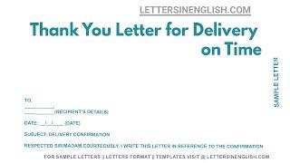Thank You Letter For Delivery On Time - Sample Letter of Appreciation for Timely Delivery
