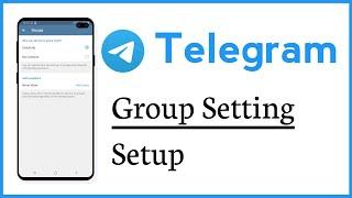 Telegram Group Setting Setup