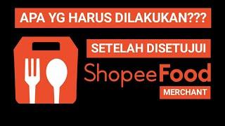 Proses Setelah disetujui Shopee Food Partner || Login Akun Admin & Akun Staff