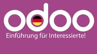 Was ist Odoo? Einführung auf Deutsch & Rundgang im Odoo